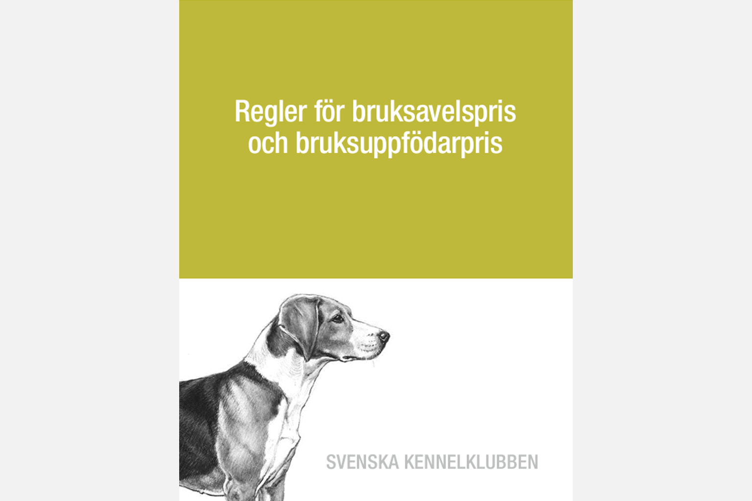 omslaget till regler för bruksavelspris och bruksuppfödarpris